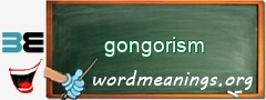 WordMeaning blackboard for gongorism